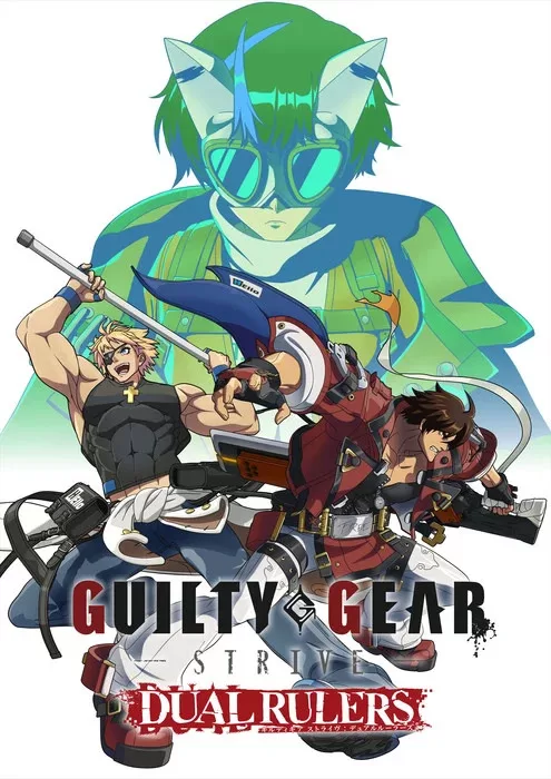 Guilty Gear Strive: Dual Rulers